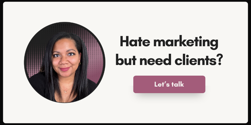 Banner with Tyana McKamie smiling against a dotted pink and black background, featuring the text 'Hate marketing but need clients?' and a mauve button that says 'Let’s talk.'